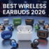 The Best Smart Home Devices 2026: Top Gadgets